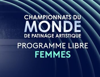 Patinage artistique : Championnats du monde