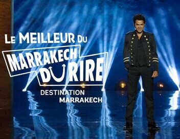 Le meilleur du Marrakech du Rire