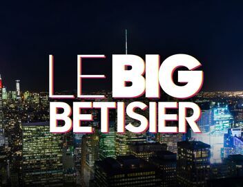Le big bêtisier