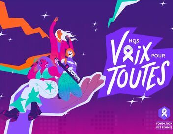 Nos voix pour toutes : Le grand show solidaire pour les droits des femmes
