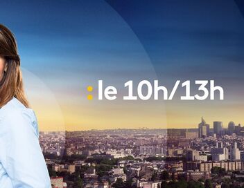 Le 10h/13h 1ère partie