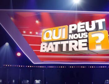 Qui peut nous battre ?