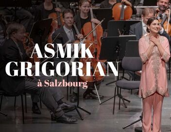Asmik Grigorian à Salzbourg