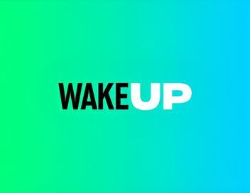 Wake Up