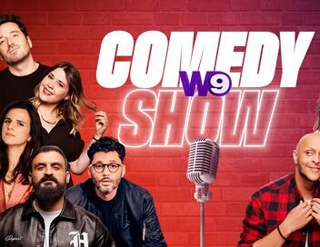 W9 Comedy Show