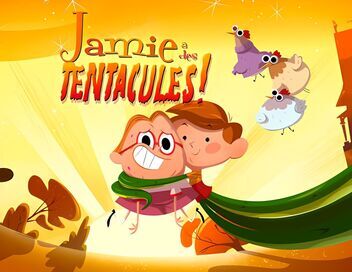 Jamie a des tentacules