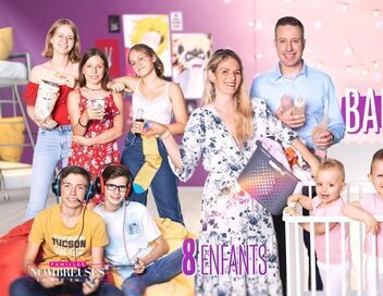 Familles nombreuses : la vie en XXL
