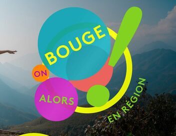 Alors on bouge en région