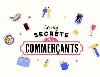 La vie secrète des commerçants