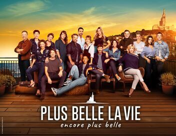Plus belle la vie, encore plus belle