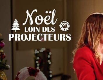 Noël loin des projecteurs