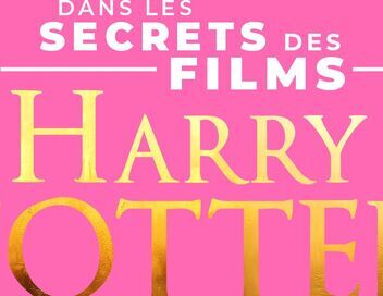 Dans les secrets des films
