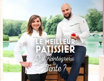 Le meilleur pâtissier : qui réintégrera la tente ?