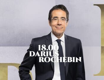 18H Darius Rochebin