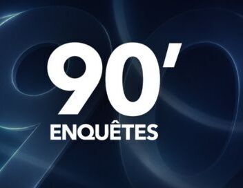 90' Enquêtes