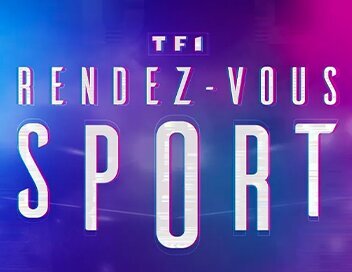 TF1, rendez-vous sport