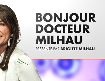 Bonjour Dr Milhau