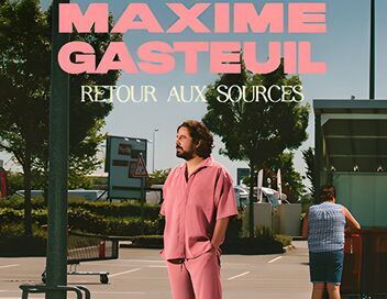 Maxime Gasteuil, retour aux sources