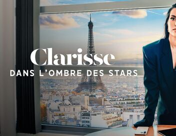 Clarisse, dans l'ombre des stars