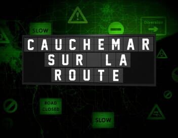 Cauchemar sur la route