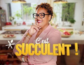 C'est succulent !