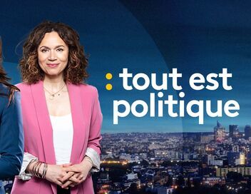 Tout est politique