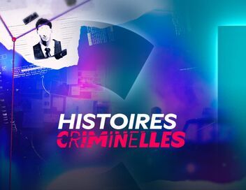 Histoires criminelles