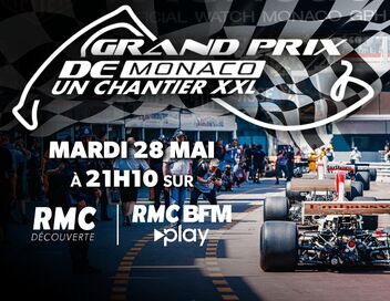Grand Prix F1 de Monaco : un chantier XXL